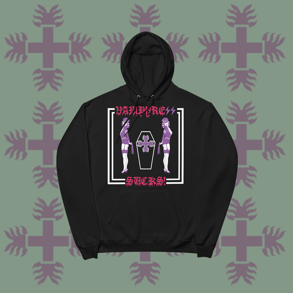 Vampyress- Vampyress Sucks! Hoodie