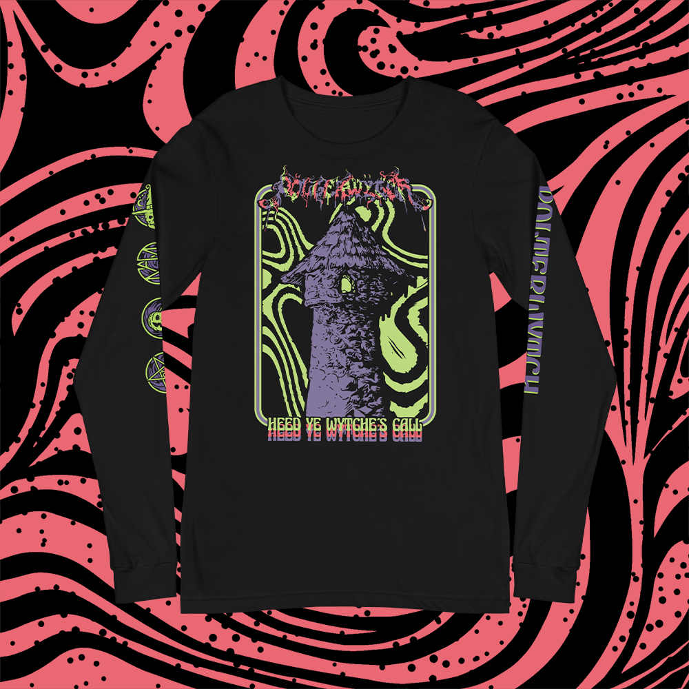 Pölterwytch- Heed Ye Wytche's Call Longsleeve